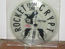 rocket from the crypt RFTC 