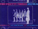 THE PRETTY THINGS  ON FILM E.P. PROG PSYCH