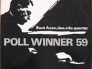 Bent Axen Trio Poll Winner 59 Rare Original Jazz LP