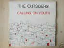 THE OUTSIDERS Calling On Youth or. UK RAW EDGE PunkWave