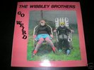 THE WIBBLEY BROTHERS Go Weird Post Punk Minimal Synth