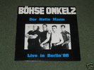 BÖHSE ONKELZ - Der nette Mann (Live Berlin '86) LP neuw