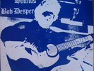 BOB DESPER NEW SOUNDS DOWNER FOLK PSYCH PORTLAND LP