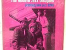MODERN JAZZ DISCIPLES Right Down Front NEW JAZZ orig LP