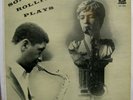 SONNY ROLLINS Plays ORIGINAL 1956 PERIOD LABEL LP 1204