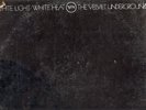 VELVET UNDERGROUND/WHITE LIGHT.../SEALED/MONO/ORIGINAL