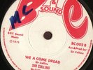 1975 Sir Collins  WE A COME DREAD  L.Perry/ B.Lee  hear