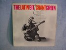 GRANT GREEN THE LATIN BIT MONO BLUE NOTE LP VAN GELDER