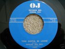  WAILIN' BILL DELL YOU GOTTA BE LOOSE ROCKABILLY EX
