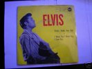 Elvis-Shake, Rattle and Roll/ I want, you I need ...