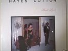 Hayes Cotton - Secret Lover LP VERY RARE PRIVATE SOUL