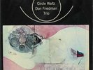 DON FRIEDMAN TRIO Circle Waltz Riverside Lp NM