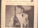 RON CARTER Where? w/ Eric Dolphy NEW JAZZ orig LP