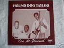 HOUND DOG TAYLOR- LIVE AT FLORENCES