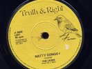 Lions - Natty Congo I rare UK Truth & Right  45 Listen