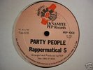 RAPPERMATICAL 5 Party People DYNAMITE PEP 12