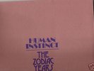HUMAN INSTINCT: THE ZODIAC YEARS German Little Wing re