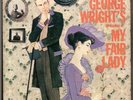 GEORGE WRIGHT  My Fair Lady 2 Track Stereo Reel To Reel