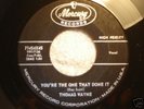 Rockabilly 45 Thomas Wayne-You're The One That Done It-