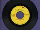 The Chandlers I Need Your Love 45 Record NORTHERN SOUL