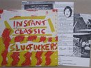 Slugf#&%ers Instant Classic OZ Minimal Synth Punk 45 NM