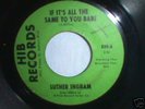 NORTHERN SOUL  45-  LUTHER INGRAM
