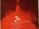 LOU DONALDSON  TAKES OFF  Blue Note 1591  West 63rd NM