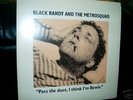 Black Randy and Metrosquad-Pass the Dust LP dangerhouse
