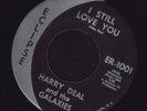 NORTHERN SOUL..... HARRY DEAL.... I STILL LOVE YOU