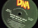 KEV-E-KEV & AK-B Keep On Doin' DNA 1004 PAUL C rap 12
