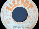 JOHNNIE CLARKE LIVE UP JAH MAN 45 ON JACKPOT RARE