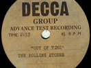 Rolling Stones: Out Of Time    UK Decca acetate
