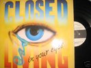 Closed - Living In Your Eyes-(12