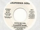 CLARENCE MANN Show Me Girl US 45'S MODERN SOUL LISTEN