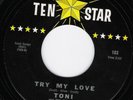 TONI & SHOWMEN TryMy Love/Beware TEN STAR Northern VG++