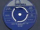 THE UNIT*WOULD YOU BELIEVE WHAT I SAY*MOD*FONTANA*45