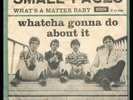 **Small Faces - Whatcha gonna do about it  Danish PS/45