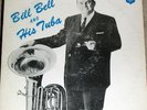 Very Rare: BILL BELL AND HIS TUBA (S&E)