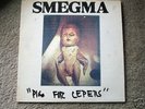 SMEGMA Pigs For Lepers lp OriG w/inserts RaRe punk kbd