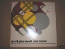 QUEL GIORNO DI UVE ROSSE Rare 1976 LP Italy prog psych