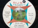 RARE NORTHERN SOUL 45 BY CARL SPENCER ON RUST