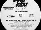 BRAINSTORM- WE'RE ON OUR WAY HOME **PROMO 1978**