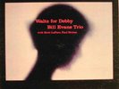 Bill Evans-Waltz For Debby-Riverside 399-BGP-BEAUTIFUL