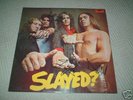 SLADE SLAYED? ORIGINAL FULLY SIGNED GLAM LP W/coa
