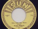 Elvis Presley Sun 45 Baby Let's Play House Original 217
