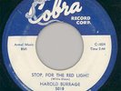 HAROLD BURRAGE Stop for the Red Light 45rpm Cobra 1957