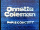 Ornette Coleman- Paris concert TRIO only issue great