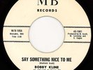 MONSTER NORTHERN SOUL 45 BOBBY KLINE ON MB LISTEN