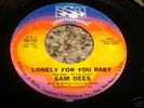 NORTHERN SOUL 45/ SAM DEES 
