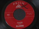 ALLADINS - RARE DOO-WOP ON PRISM  (HEAR IT)